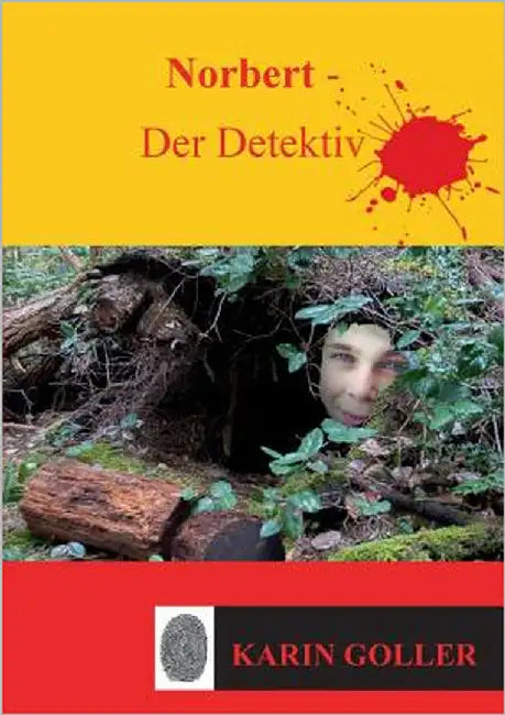 Norbert - Der Detektiv by Goller, Karin