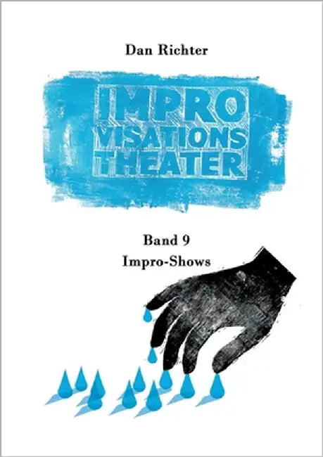 Improvisationstheater. Impro-Shows by Richter, Dan