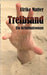 Treibsand by Matter, Ulrike