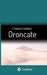 Oroncate by Cristina Schaaf