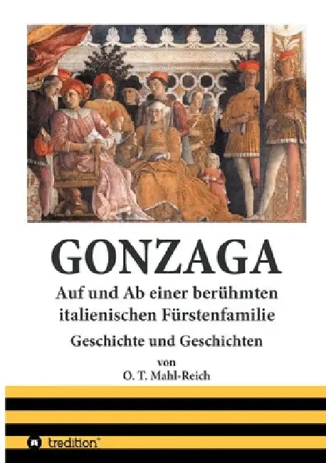 Gonzaga by O. T. Mahl-Reich