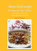 Meine Kochrezepte: Mit Liebe zubereitet und dekorativ serviert by Gisela Wassen