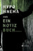 Hypomnema Und Ein Notizbuch by D. Bullcutter