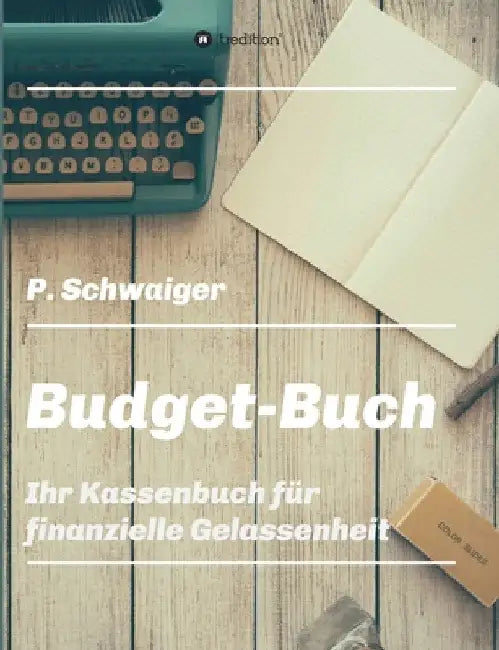 Budget-Buch by Patricia Schwaiger