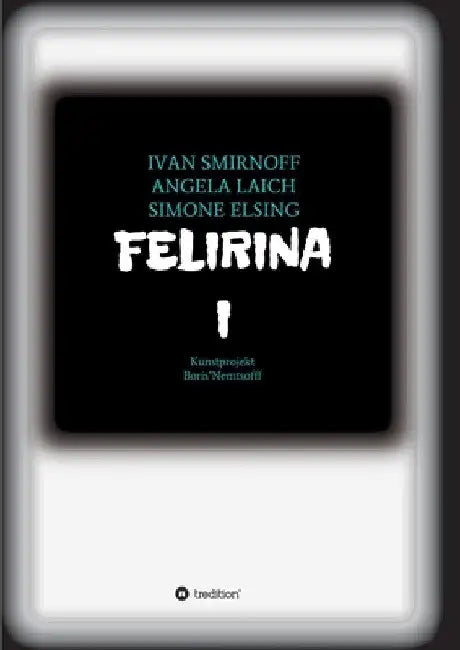 Felirina by Ivan Smirnoff