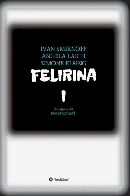 Felirina by Ivan Smirnoff