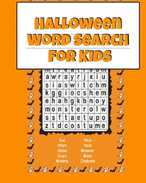 Halloween Word Search For Kids: Easy Activities For Kids For Airplane Rides During Spooky Times, 8"x10", Printed On One Side To Be Safe For Color Mark by Boo Spooky
