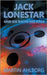 Jack Lonestar und die Rache des Arok by Ahlborg, Martin