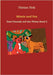 Missie und Fox: Zwei Freunde auf vier Pfoten Band 3 by Fink, Florian