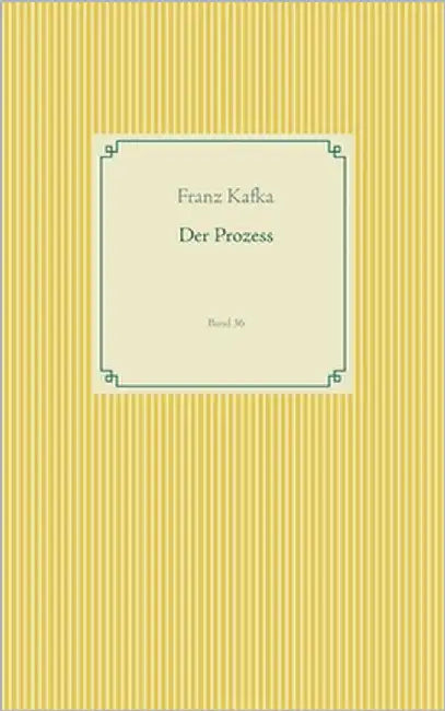 Der Prozess: Band 36 by Kafka, Franz
