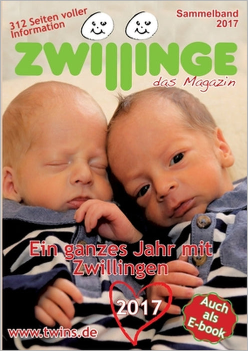 Zwillinge - das Magazin: Ein ganzes Jahr mit Zwillingen 2017 by Marion Von Gratkowski