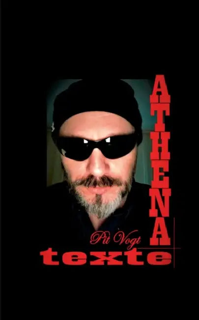Athena: Texte by Pit Vogt