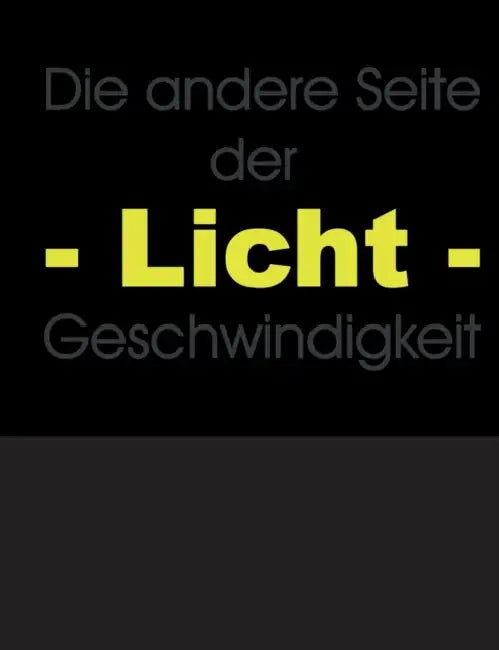 Die andere Seite der Lichtgeschwindigkeit: Das Kugelmodell des Lichts by Paul H. Krannich