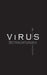 Virus - Kranke Welt: Betrachtungen by Pit Vogt