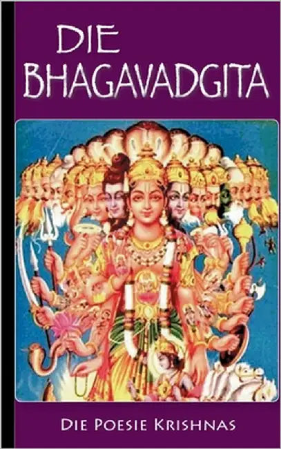Die Bhagavadgita by Krishna, Krishna