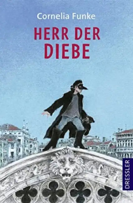 Herr Der Diebe by Cornelia Funke