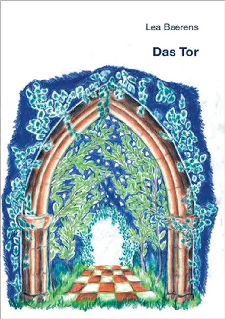 Das Tor by Baerens, Lea