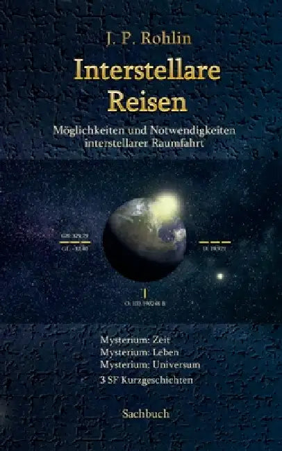 Interstellare Reisen by J. P. Rohlin