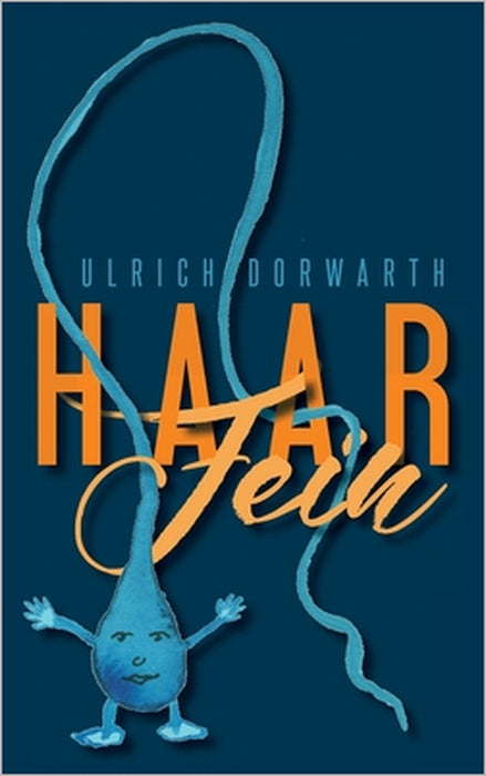 Haar Fein by Ulrich Dorwarth