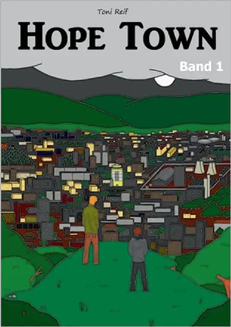 Hope Town by Reif, Toni