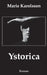 Ystorica: Roman by Marie Karolsson