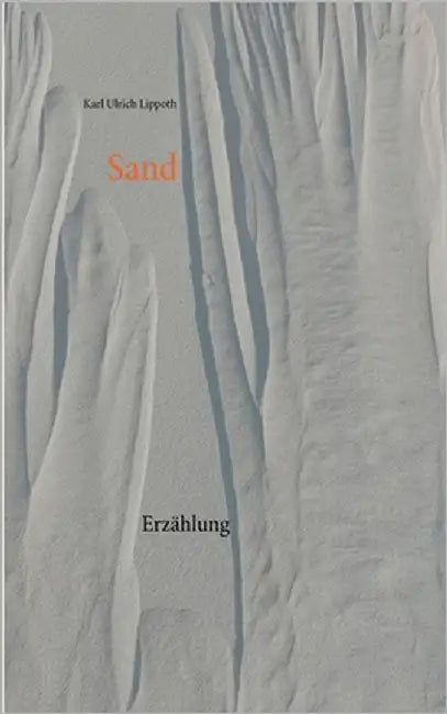 Sand by Lippoth, Karl Ulrich