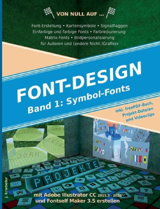 Symbol-Fonts erstellen: mit Adobe Illustrator und Fontself Maker by J Kriebeler