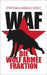 Waf: Die Wolf Armee Fraktion by Voigt, Stephan-Harald