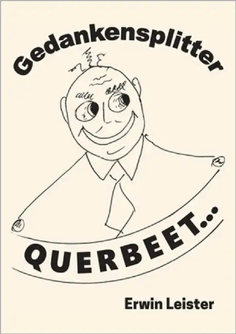 Gedankensplitter Querbeet... by Leister, Erwin