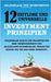 Geldanlage und Investments - 12 zeitlose und universelle Investment-Prinzipien: Finanziellen Schutz und Wachstum für Ihre Vermögenswerte und Geldanlag by Führer, Bernhard