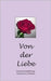 Von der Liebe by Stampa, Rosemarie