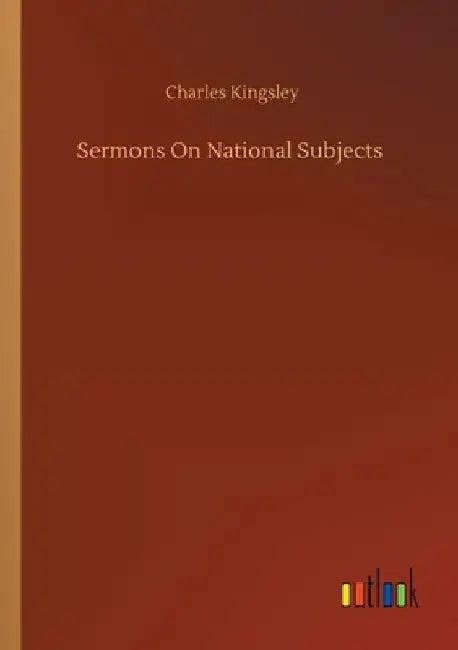 Sermons On National Subjects by Charles Kingsley