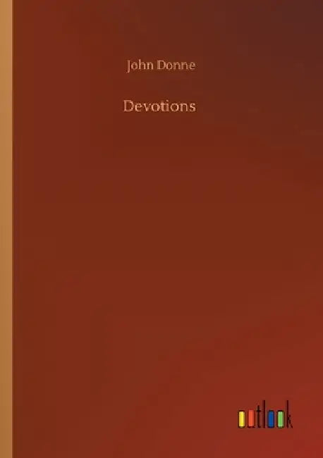Devotions by John Donne