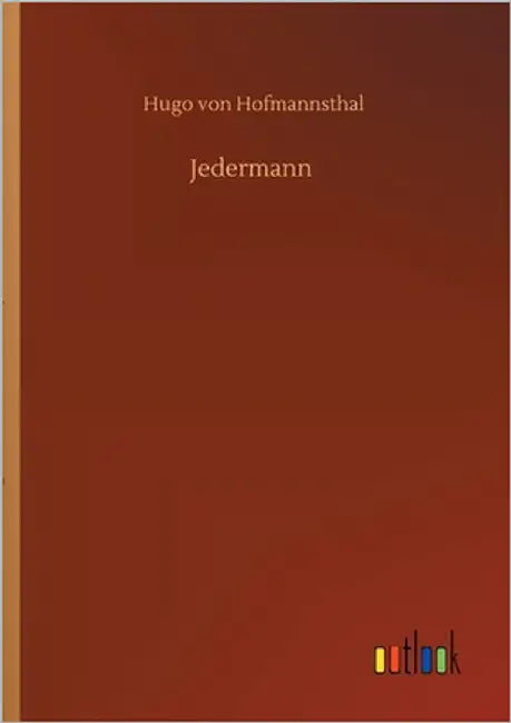 Jedermann by Hofmannsthal, Hugo Von