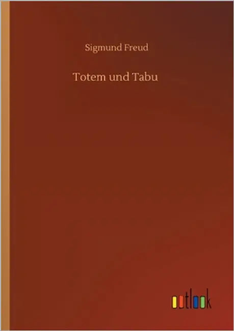 Totem und Tabu by Freud, Sigmund