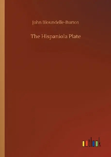 The Hispaniola Plate by John Bloundelle-Burton