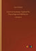 General Anatomy Applied To Physiology and Medicine: Volume 2 by Xavier Bichat