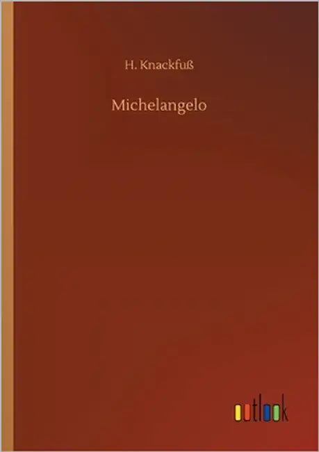 Michelangelo by Knackfuß, H.