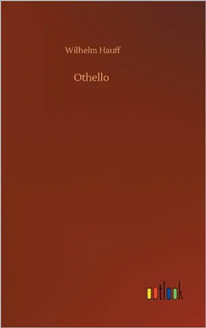 Othello by Hauff, Wilhelm