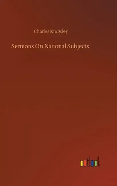 Sermons On National Subjects by Charles Kingsley