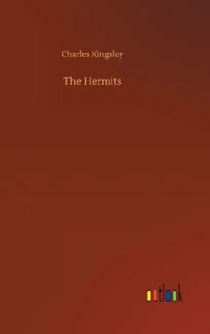 The Hermits by Charles Kingsley