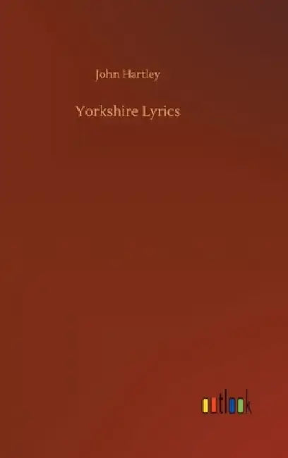 Yorkshire Lyrics by John Hartley
