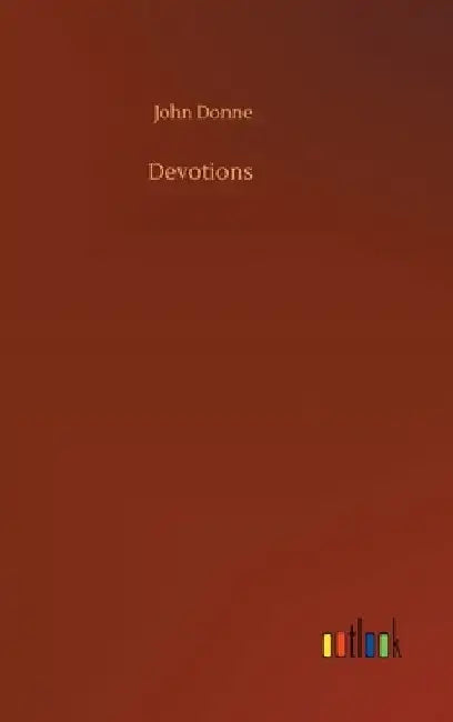 Devotions by John Donne