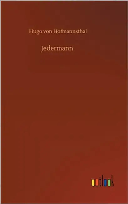 Jedermann by Hofmannsthal, Hugo Von