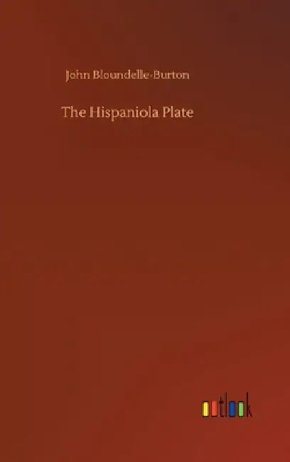 The Hispaniola Plate by John Bloundelle-Burton