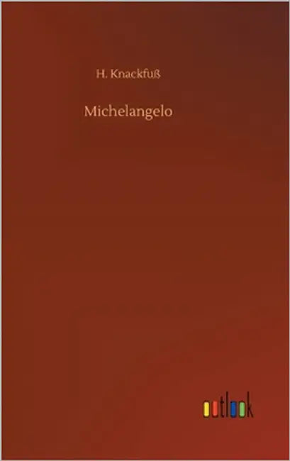 Michelangelo by Knackfuß, H.
