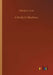 A Study in Shadows by William J. Locke