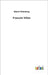 Francois Villon by Stimming, Albert