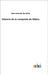 Historia de la conquista de Mèjico by de Solìs, Don Antonio