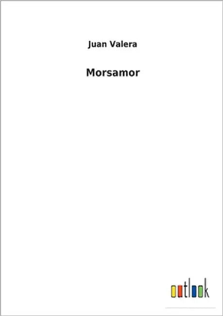 Morsamor by Valera, Juan